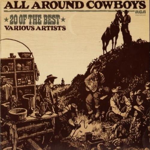 LP Record VARIOUS - All Around Cowboys - 20 Of The Best INTS5189 RCA Internation 1982 UK Folk Used
LP Record VARIOUS - All Around Cowboys - 20 Of The Best INTS5189 RCA Internation 1982 UK Folk Used
