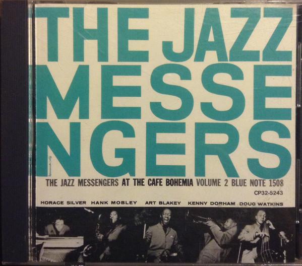 CD JAZZ MESSENGERS - At The Cafe Bohemia Vol.2 CP325243,BN1508 Blue Note 1986 Japan Джаз Б/У
CD JAZZ MESSENGERS - At The Cafe Bohemia Vol.2 CP325243,BN1508 Blue Note 1986 Japan Джаз Б/У