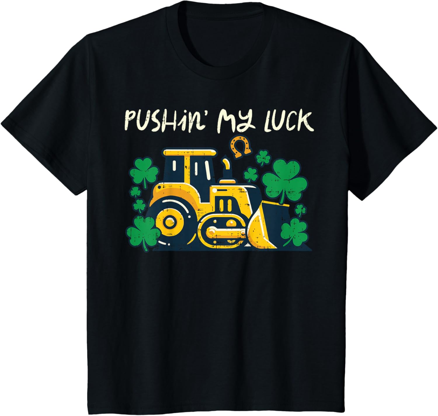 Pushin My Luck Bulldozer St Patricks Day Graphic Tee Short Sleeve Crew Neck Casual TShirt 5XL
Pushin My Luck Bulldozer St Patricks Day Graphic Tee Short Sleeve Crew Neck Casual TShirt 5XL