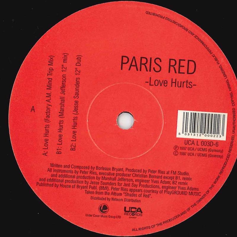 12inch Record PARIS RED - Love Hurts UCAL003D6 UCA 1997 UK Dance & Electronica Used
12inch Record PARIS RED - Love Hurts UCAL003D6 UCA 1997 UK Dance & Electronica Used