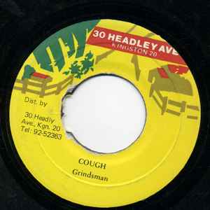 7inch Record GRINDSMAN - Cough NONE 30 Headley Ave. Jamaica Reggae, Ska & Dub Used
7inch Record GRINDSMAN - Cough NONE 30 Headley Ave. Jamaica Reggae, Ska & Dub Used