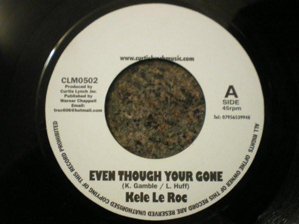 7inch Record KELE LE ROC Even Though Your Gone CLM0502 Curtis Lynch Mu UK Reggae Ska Dub Used
7inch Record KELE LE ROC Even Though Your Gone CLM0502 Curtis Lynch Mu UK Reggae Ska Dub Used