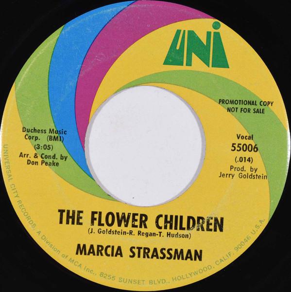 7inch Record MARCIA STRASSMAN The Flower Children 55006 UNI Records 1967 US Rock Used
7inch Record MARCIA STRASSMAN The Flower Children 55006 UNI Records 1967 US Rock Used