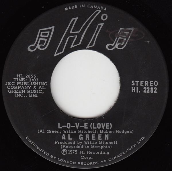 7inch Record AL GREEN LOVE Love I Wish You Were He HI2282 Hi Records 1975 Canada SoulFunk Used
7inch Record AL GREEN LOVE Love I Wish You Were He HI2282 Hi Records 1975 Canada SoulFunk Used