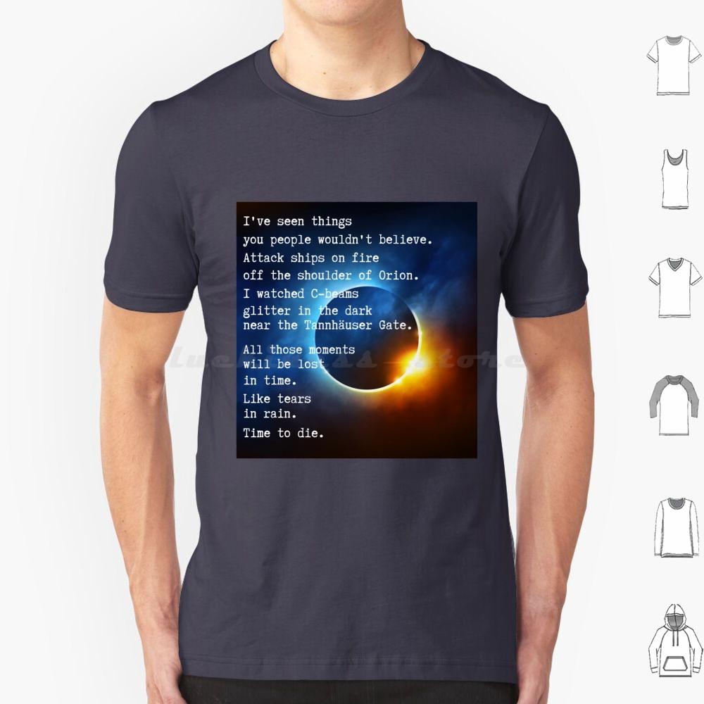 Ive Seen Things You People Wouldnt Believe Like Tears In Rain T Shirt 6xl Cotton Cool Tee Movie Quotes Sci Fi Roy Batty S
Ive Seen Things You People Wouldnt Believe Like Tears In Rain T Shirt 6xl Cotton Cool Tee Movie Quotes Sci Fi Roy Batty S