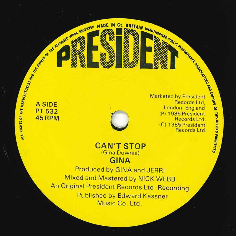 7inch Record GINA - Can t Stop /Cold Hand PT532 President Recor 1985 UK Soul/Funk Used
7inch Record GINA - Can t Stop /Cold Hand PT532 President Recor 1985 UK Soul/Funk Used