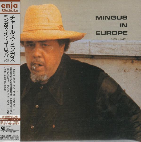 CD CHARLES MINGUS - Mingus In Europe Volume I COCB53604PROMO Enja Records, C 2006 Japan ObiJazz Used
CD CHARLES MINGUS - Mingus In Europe Volume I COCB53604PROMO Enja Records, C 2006 Japan ObiJazz Used