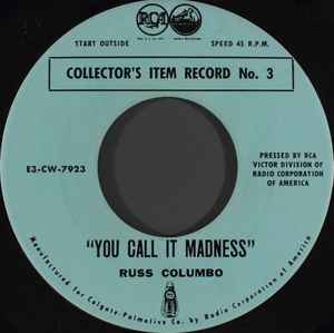 7inch Record RUSS COLUMBO / RUDY VALLEE - You Call It Madness / My Time Is Yo E3CW7923 Halo Shampoo, R 1953 US Pop Used
7inch Record RUSS COLUMBO / RUDY VALLEE - You Call It Madness / My Time Is Yo E3CW7923 Halo Shampoo, R 1953 US Pop Used