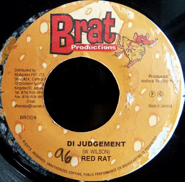 7inch Record RED RAT - Di Judgement BR009 BRAT Production 2002 Jamaica Reggae, Ska & Dub Used
7inch Record RED RAT - Di Judgement BR009 BRAT Production 2002 Jamaica Reggae, Ska & Dub Used