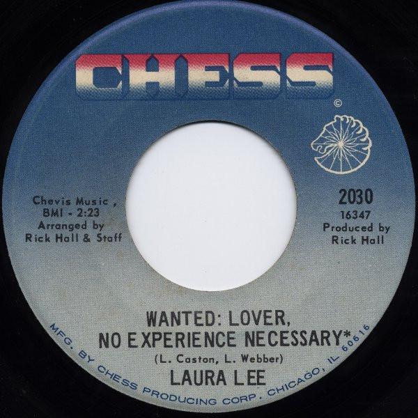 7inch Record LAURA LEE - Wanted: Lover, No Experience Necess 2030 Chess 1967 US Soul/Funk Used
7inch Record LAURA LEE - Wanted: Lover, No Experience Necess 2030 Chess 1967 US Soul/Funk Used