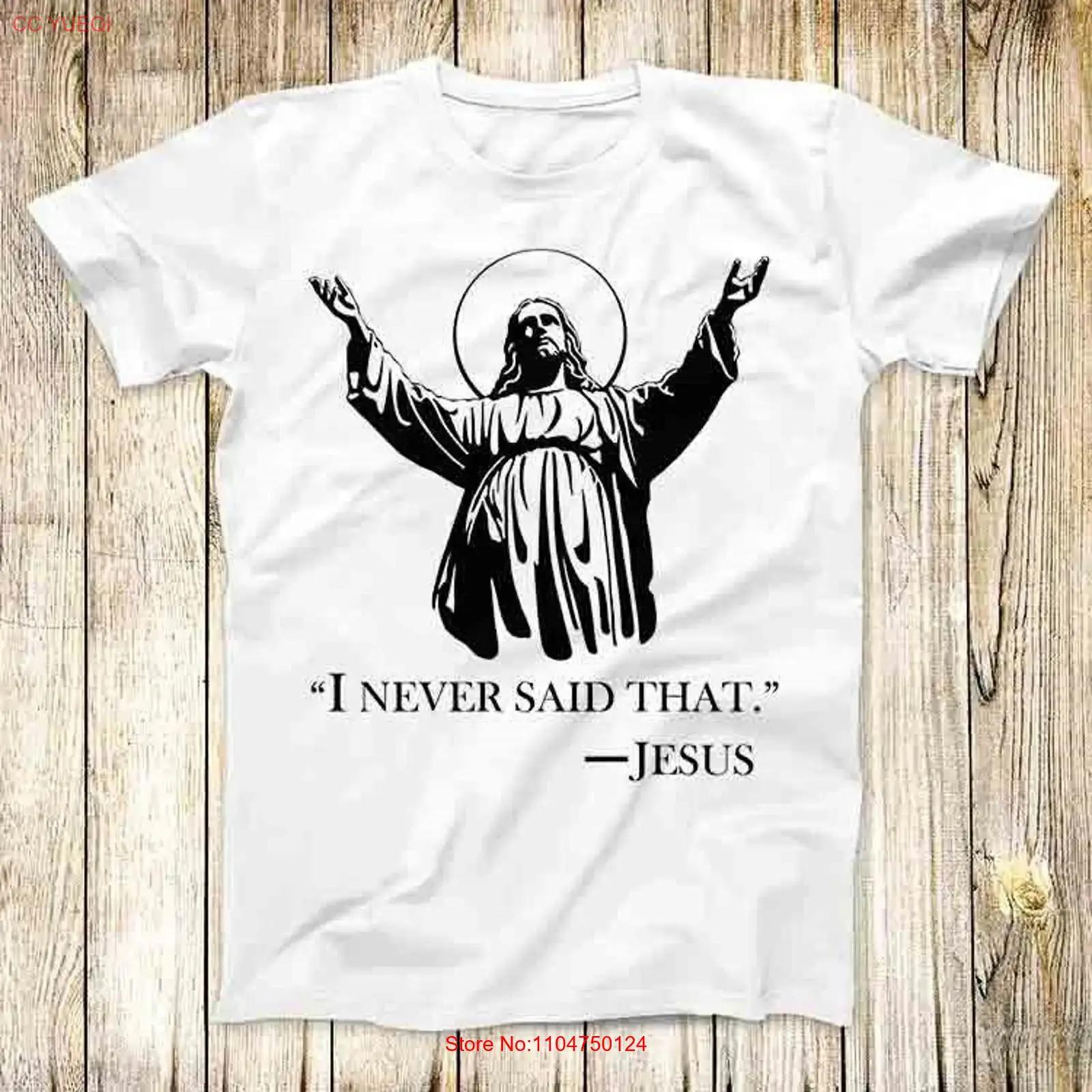 Jesus I Never Said That T Shirt Meme Top 3690 vintage Washed Comfortable Slightly graphic fashion Casual streetwear Unisex 5XL різнокольоровий
Jesus I Never Said That T Shirt Meme Top 3690 vintage Washed Comfortable Slightly graphic fashion Casual streetwear Unisex 5XL різнокольоровий