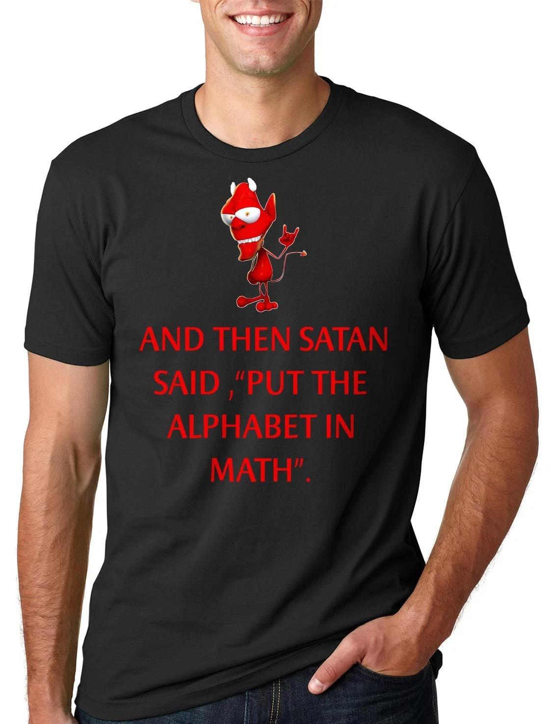 Funny Math Mathematics T-T-shirt and than Satan Said School Math T-T-shirt M
Funny Math Mathematics T-T-shirt and than Satan Said School Math T-T-shirt M
