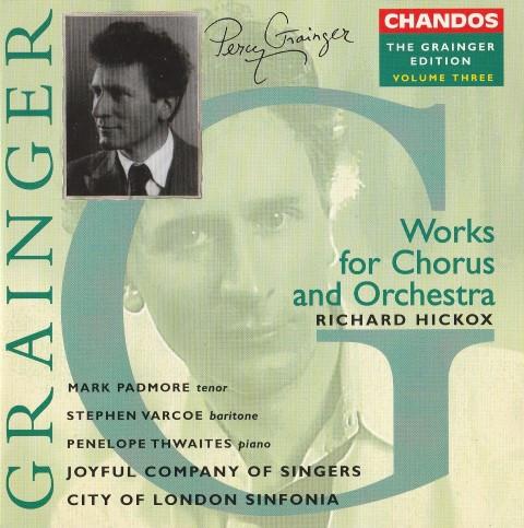 CD PERCY GRAINGER MARK PADMORE STEPH Works For Chorus And Orchestra CHAN9499 Chandos 1996 UK Classical Used
CD PERCY GRAINGER MARK PADMORE STEPH Works For Chorus And Orchestra CHAN9499 Chandos 1996 UK Classical Used