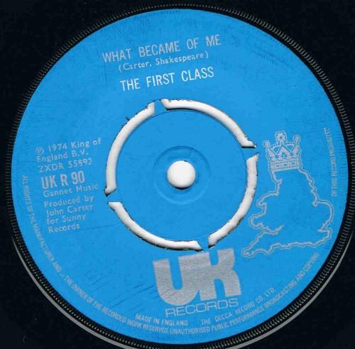 7inch Record FIRST CLASS What Became Of Me UKR90 UK Records 1974 UK Pop Used
7inch Record FIRST CLASS What Became Of Me UKR90 UK Records 1974 UK Pop Used