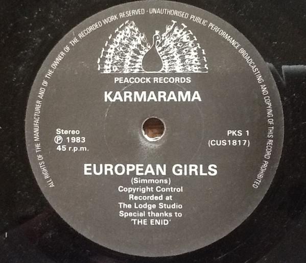 7inch Record KARMARAMA European Girls PKS1 PEACOCK 1983 UK Rock Used
7inch Record KARMARAMA European Girls PKS1 PEACOCK 1983 UK Rock Used