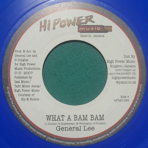 7inch Record GENERAL LEE - What A Bam Bam HPM0128 Hi Power Music 2007 Jamaica Reggae, Ska & Dub Used
7inch Record GENERAL LEE - What A Bam Bam HPM0128 Hi Power Music 2007 Jamaica Reggae, Ska & Dub Used