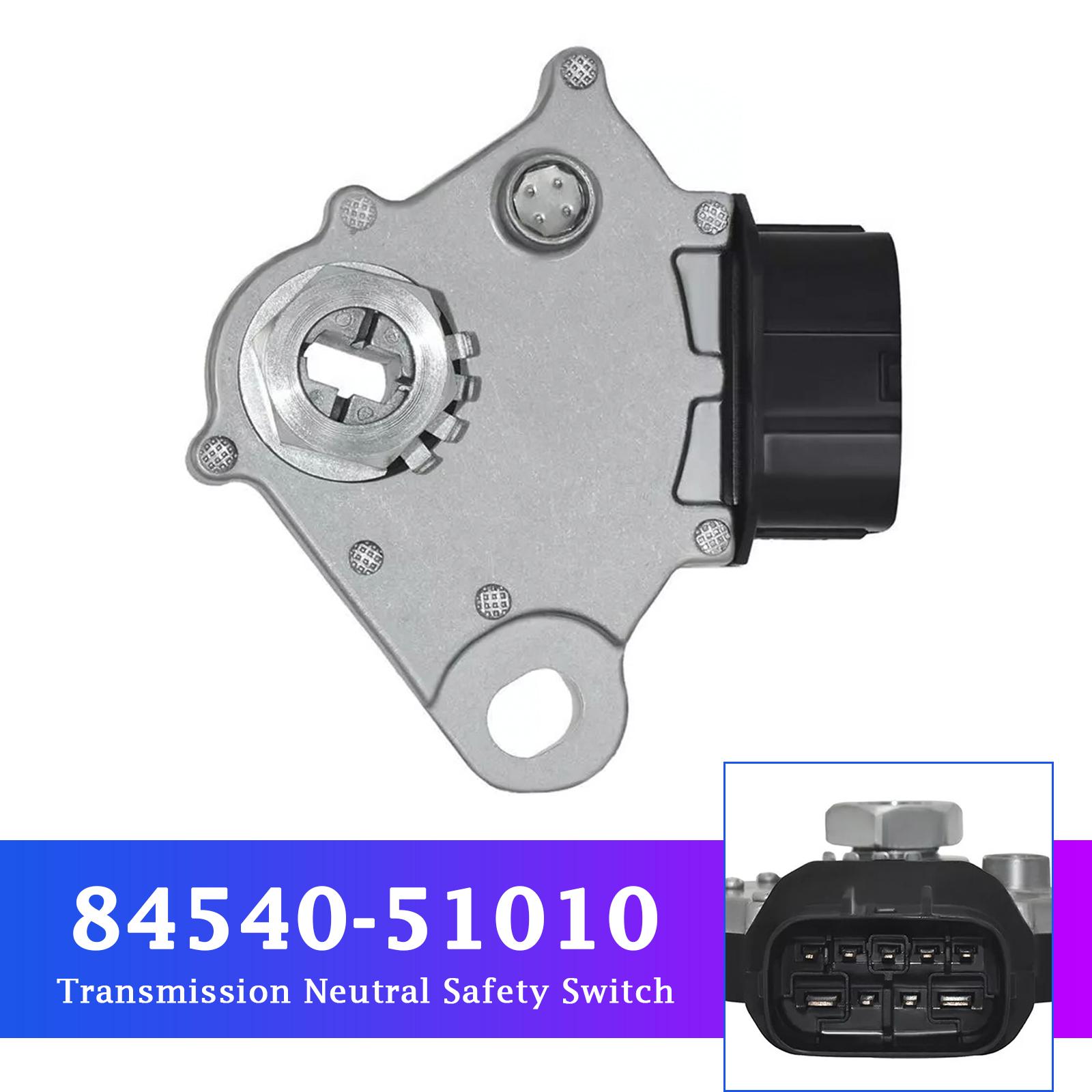 Transmission Neutral Safety Switch for Toyota Tacoma 2000-2004 84540-51010
Transmission Neutral Safety Switch for Toyota Tacoma 2000-2004 84540-51010