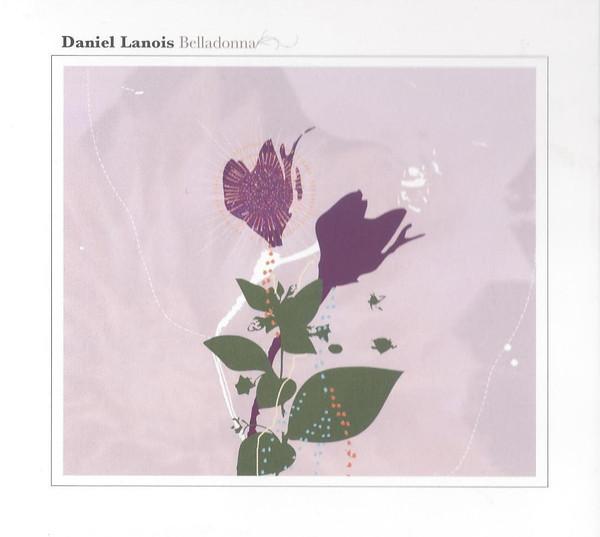 CD DANIEL LANOIS Belladonna 867672 Anti 2005 US Rock Used
CD DANIEL LANOIS Belladonna 867672 Anti 2005 US Rock Used