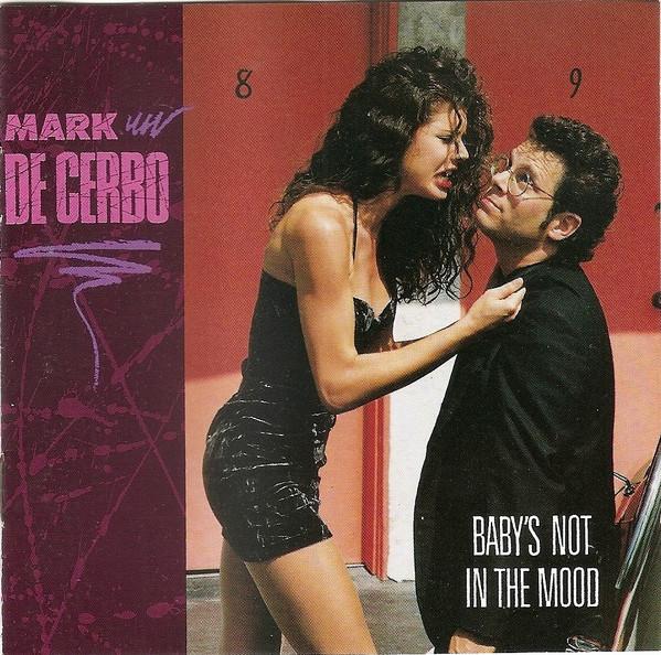 CD DECERBO, MARC - Baby s Not in the Mood R270367 Bizarre Records 1991 Japan Rock Used
CD DECERBO, MARC - Baby s Not in the Mood R270367 Bizarre Records 1991 Japan Rock Used