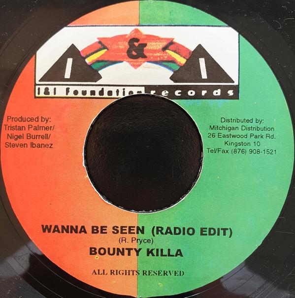 7inch Record BOUNTY KILLER - Wanna Be Seen NONE I & I Foundatio 2000 Jamaica Reggae, Ska & Dub Used
7inch Record BOUNTY KILLER - Wanna Be Seen NONE I & I Foundatio 2000 Jamaica Reggae, Ska & Dub Used