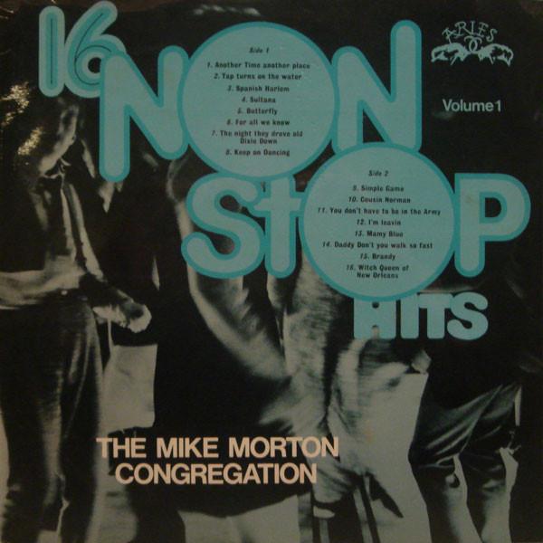 Виниловая пластинка MIKE MORTON CONGREGATION 16 Non Stop Hits Volume 1 ARIES1002 Aries 1971 UK Rock Б/у
Виниловая пластинка MIKE MORTON CONGREGATION 16 Non Stop Hits Volume 1 ARIES1002 Aries 1971 UK Rock Б/у
