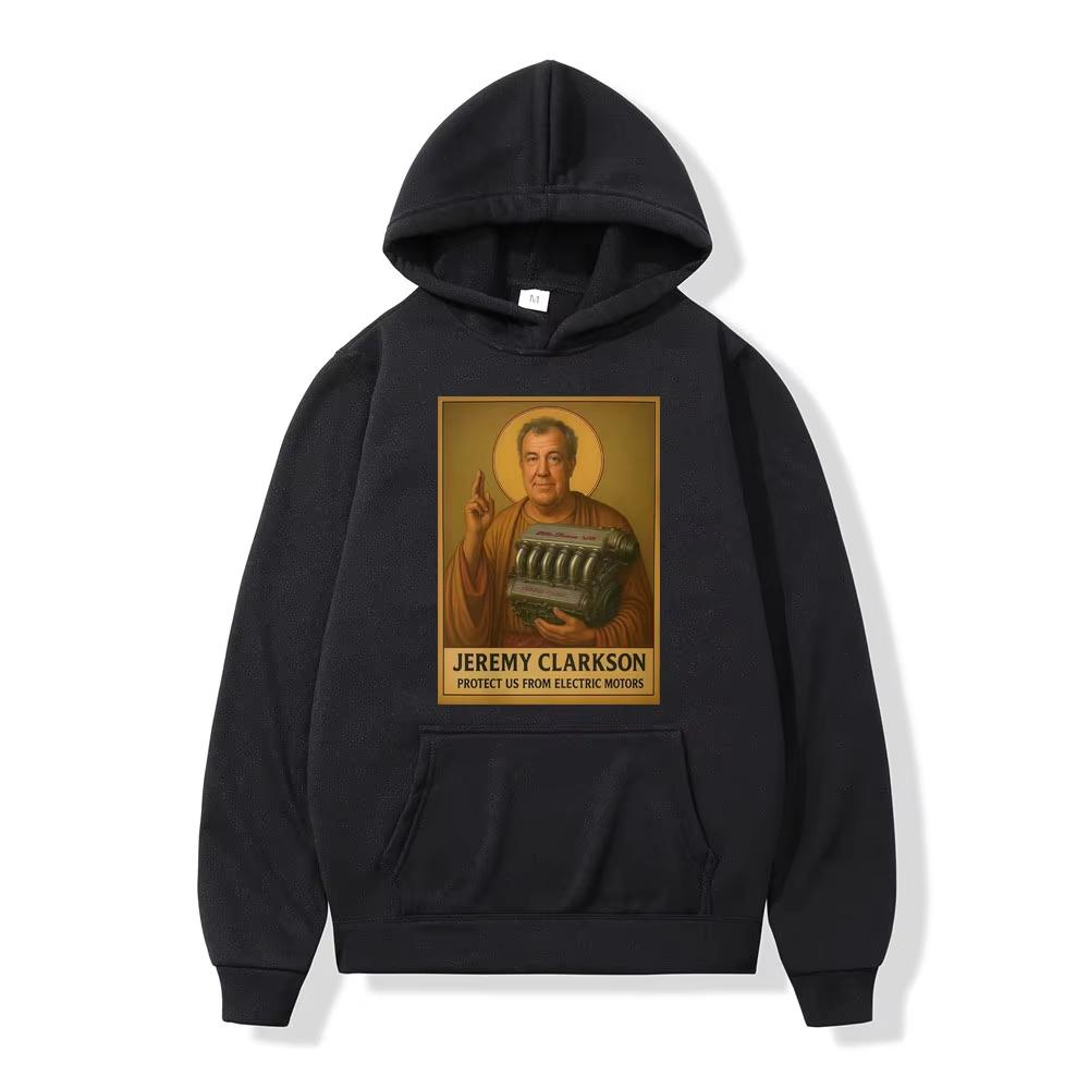 Jeremy Clarkson Protect Us From Electric Motors Men Hoodies Top Gear Funny Meme Graphic Sweatshirt Fashion Loose Pullover S
Jeremy Clarkson Protect Us From Electric Motors Men Hoodies Top Gear Funny Meme Graphic Sweatshirt Fashion Loose Pullover S