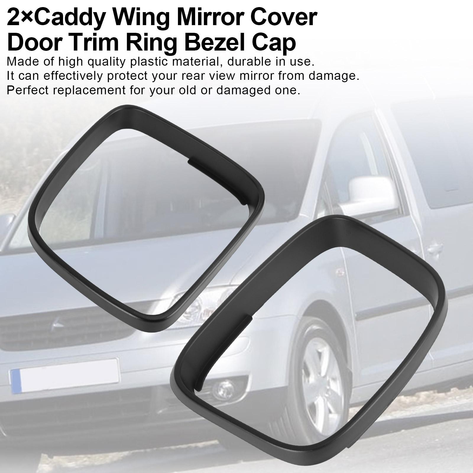 2×Caddy Wing Mirror Cover Door Trim Ring Bezel Cap for VW Transporter T5
2×Caddy Wing Mirror Cover Door Trim Ring Bezel Cap for VW Transporter T5