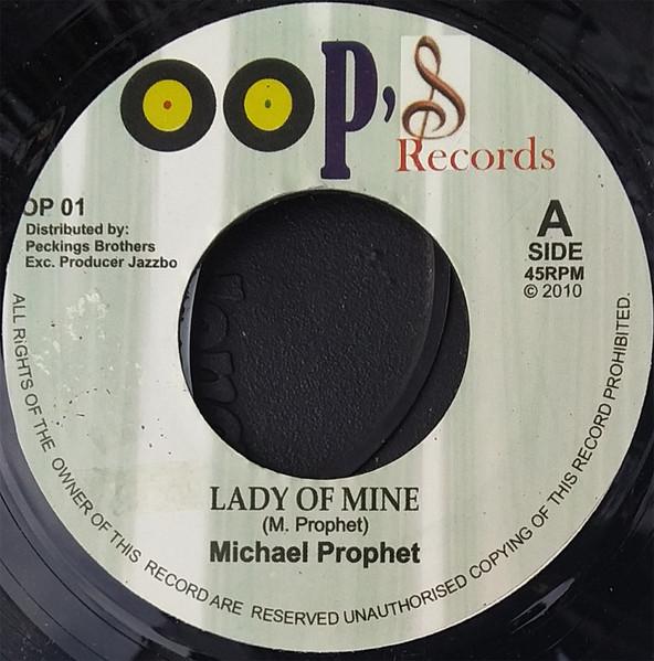 7inch Record MICHAEL PROPHET Lady Of Mine OP01 Oops Records 2010 UK Reggae Ska Dub Used
7inch Record MICHAEL PROPHET Lady Of Mine OP01 Oops Records 2010 UK Reggae Ska Dub Used