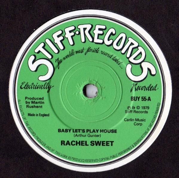 7inch Record RACHEL SWEET - Baby Let s Play House BUY55 Stiff Records 1979 UK Rock Used
7inch Record RACHEL SWEET - Baby Let s Play House BUY55 Stiff Records 1979 UK Rock Used