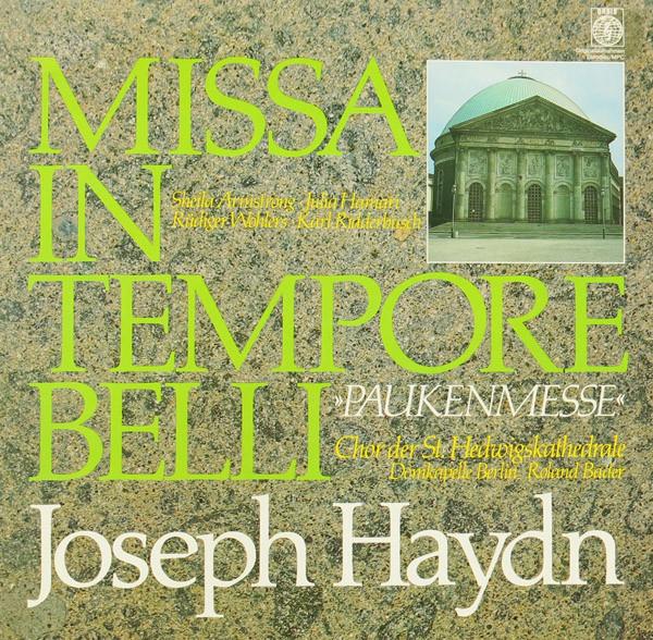 LP Record JOSEPH HAYDN CHOR DER ST. HEDWIGS Mass in Time of War Taupe Mass 916197 Orbis 1980 Germany Classical Used
LP Record JOSEPH HAYDN CHOR DER ST. HEDWIGS Mass in Time of War Taupe Mass 916197 Orbis 1980 Germany Classical Used