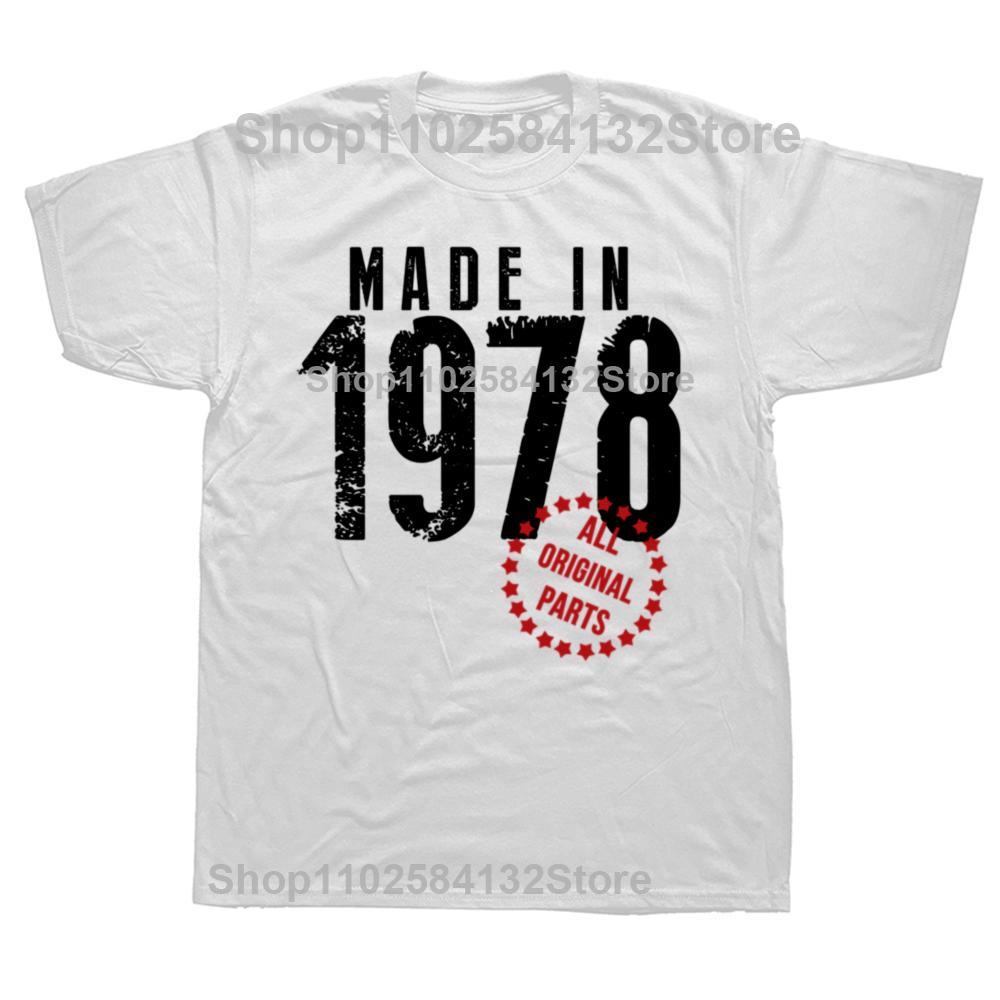 New Made in 1978 All Original Parts T Shirt Oversize Printed Casual Tee Shirt Casual Short Sleeve Vintage Couples TShirt S
New Made in 1978 All Original Parts T Shirt Oversize Printed Casual Tee Shirt Casual Short Sleeve Vintage Couples TShirt S