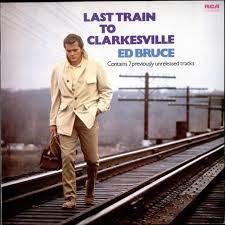 LP Record ED BRUCE - Last Train To Clarkesville INTS5199 RCA Internation 1982 UK Folk Used
LP Record ED BRUCE - Last Train To Clarkesville INTS5199 RCA Internation 1982 UK Folk Used
