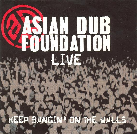 CD ASIAN DUB FOUNDATION - Keep Bangin on the Walls 724359434421 EMI 2003 Non Japan Rock Used
CD ASIAN DUB FOUNDATION - Keep Bangin on the Walls 724359434421 EMI 2003 Non Japan Rock Used