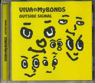 CD OUTSIDE SIGNAL - Viva Mybonds WPCL10133PROMO WARNER Japan Obi Japanese Pop/Rock Used
CD OUTSIDE SIGNAL - Viva Mybonds WPCL10133PROMO WARNER Japan Obi Japanese Pop/Rock Used