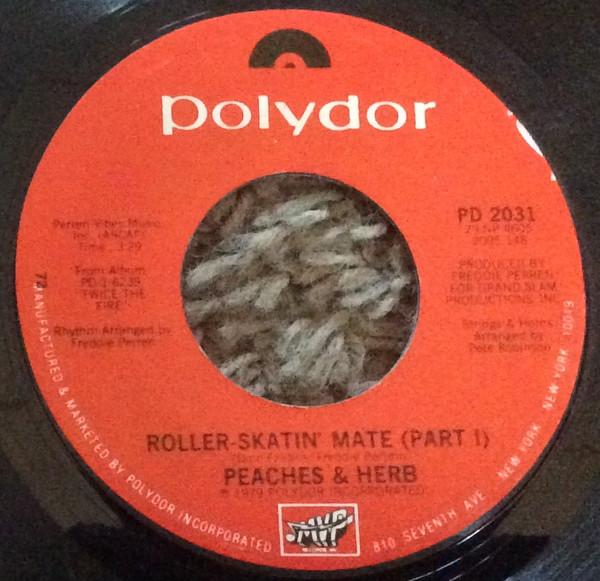 7inch Record PEACHES & HERB - Roller-Skatin Mate PD2031 Polydor 1979 US Soul/Funk Used
7inch Record PEACHES & HERB - Roller-Skatin Mate PD2031 Polydor 1979 US Soul/Funk Used