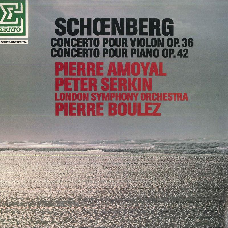 LP Record SCHŒNBERG, PIERRE AMOYAL, PETER SER - Concerto Pour Violon Op.36 / Concer NUM75256 ERATO 1986 France Classical Used
LP Record SCHŒNBERG, PIERRE AMOYAL, PETER SER - Concerto Pour Violon Op.36 / Concer NUM75256 ERATO 1986 France Classical Used