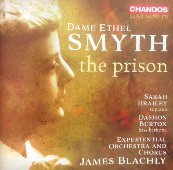 CD ETHEL SMYTH, SARAH BRAILEY, DASHON - The Prison CHSA5279 Chandos 2020 UK Classical Used
CD ETHEL SMYTH, SARAH BRAILEY, DASHON - The Prison CHSA5279 Chandos 2020 UK Classical Used