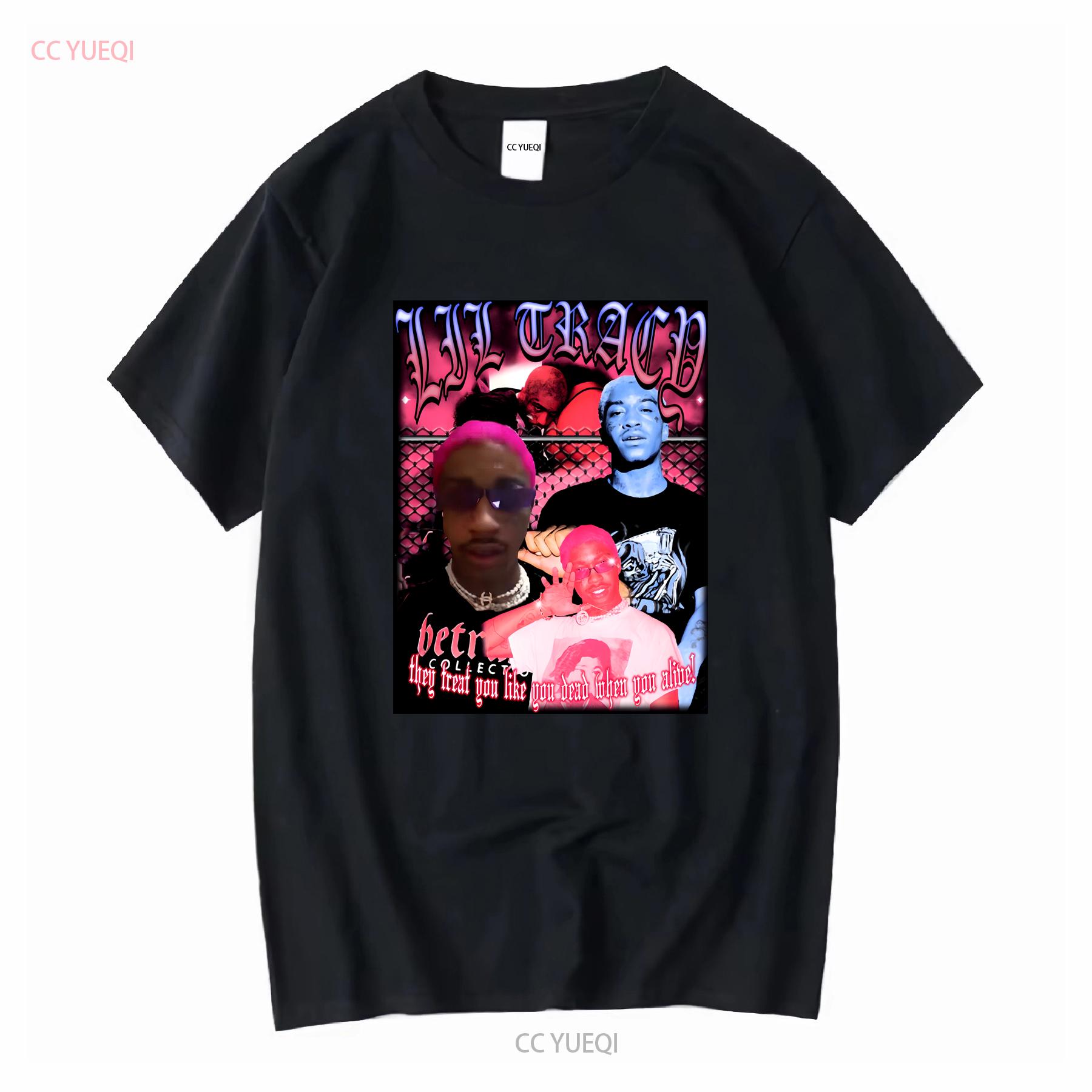 T Shirt Lil Tracy Friend for Men They Treat EvenT You Boy Sleeve vintage Washed Soft Unisex streetwear graphic Casual 4XL
T Shirt Lil Tracy Friend for Men They Treat EvenT You Boy Sleeve vintage Washed Soft Unisex streetwear graphic Casual 4XL