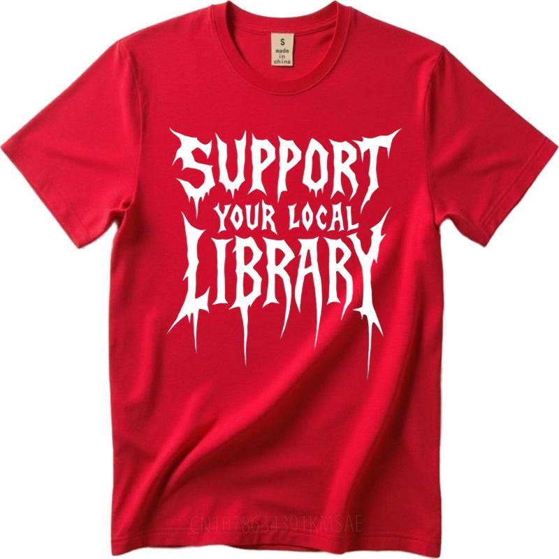 Graphic summer For him tshirt Support Your Local Library Short Sleeve New Arrived ONeck Tshirt Crew Neck Short Sleeve tshirt S
Graphic summer For him tshirt Support Your Local Library Short Sleeve New Arrived ONeck Tshirt Crew Neck Short Sleeve tshirt S