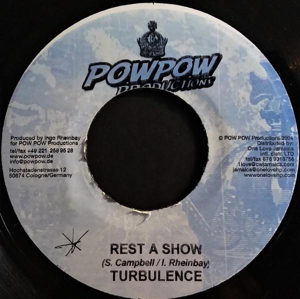 7inch Record TIPPA IRIE / TURBULENCE - Chronic / Rest A Show NONE Pow Pow Product 2004 Germany Reggae, Ska & Dub Used
7inch Record TIPPA IRIE / TURBULENCE - Chronic / Rest A Show NONE Pow Pow Product 2004 Germany Reggae, Ska & Dub Used