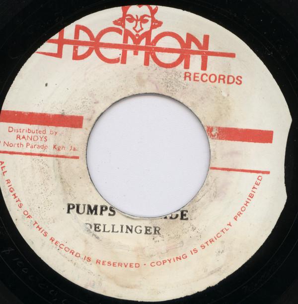 7inch Record DILLINGER Pumps Pride NONE Demon Records Jamaica Reggae Ska Dub Used
7inch Record DILLINGER Pumps Pride NONE Demon Records Jamaica Reggae Ska Dub Used