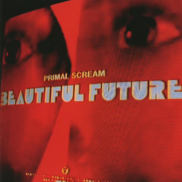 CD PRIMAL SCREAM - Beautiful Future WPCR12969 Atlantic 2008 Япония Рок Б/у 
CD PRIMAL SCREAM - Beautiful Future WPCR12969 Atlantic 2008 Япония Рок Б/у