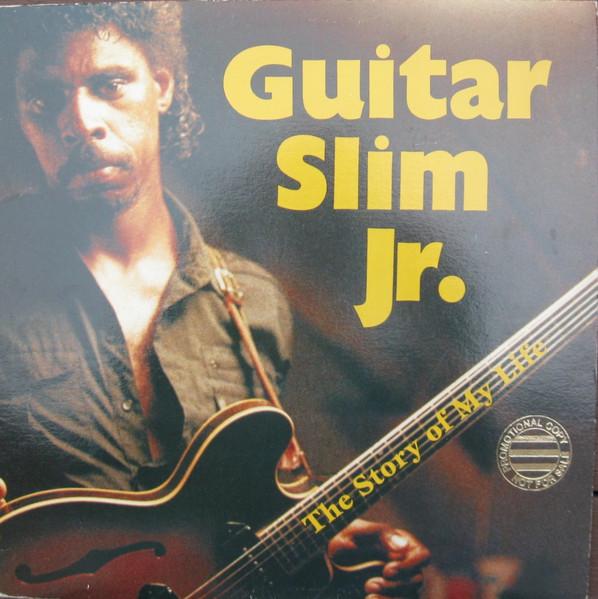 LP Record GUITAR SLIM JR. The Story Of My Life OR4188 Orleans Records 1988 US Blues Used
LP Record GUITAR SLIM JR. The Story Of My Life OR4188 Orleans Records 1988 US Blues Used