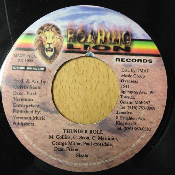7inch Record SIZZLA - Thunder Roll NONE Roaring Lion Re 1999 Jamaica Reggae, Ska & Dub Used
7inch Record SIZZLA - Thunder Roll NONE Roaring Lion Re 1999 Jamaica Reggae, Ska & Dub Used