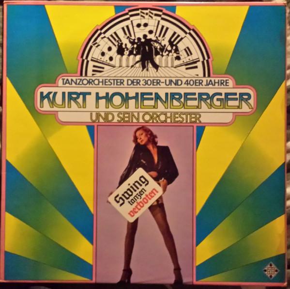 Виниловая пластинка ORCHESTER KURT HOHENBERGER Swing Tanzen Verboten 622388AK Telefunken 1976 Германия Джаз Б/у
Виниловая пластинка ORCHESTER KURT HOHENBERGER Swing Tanzen Verboten 622388AK Telefunken 1976 Германия Джаз Б/у