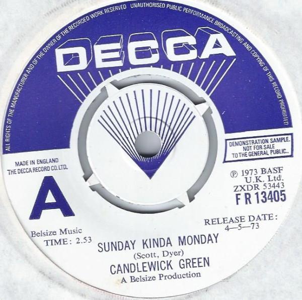 7inch Record CANDLEWICK GREEN - Sunday Kinda Monday / I Found My Wa FR13405 Decca 1973 UK Pop Used
7inch Record CANDLEWICK GREEN - Sunday Kinda Monday / I Found My Wa FR13405 Decca 1973 UK Pop Used