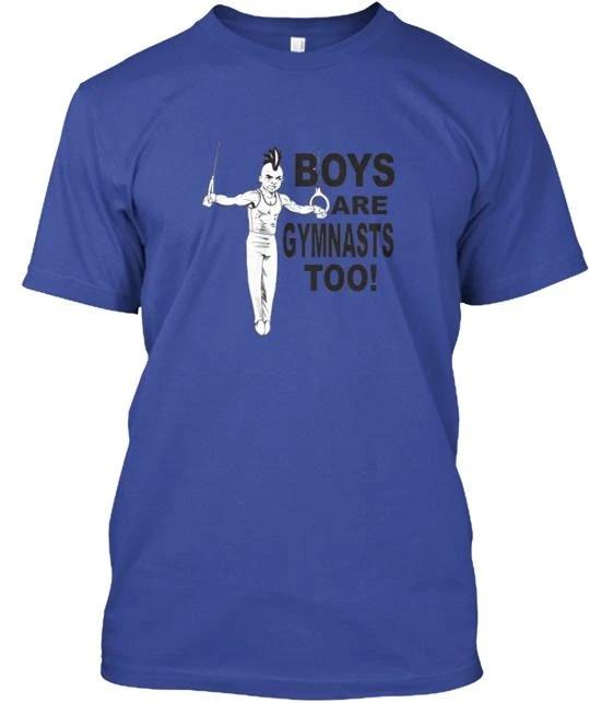 Boys Are Gymnasts Too TTshirt Made in the USA Size S to 5XL 3XL
Boys Are Gymnasts Too TTshirt Made in the USA Size S to 5XL 3XL