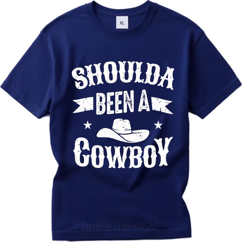 Unisex Summer For Men Tshirt Shoulda Been A Cowboy Short Sleeve Adult O Neck Tops Men Tshirt Funny tshirt Round Neck Tee 4XL
Unisex Summer For Men Tshirt Shoulda Been A Cowboy Short Sleeve Adult O Neck Tops Men Tshirt Funny tshirt Round Neck Tee 4XL