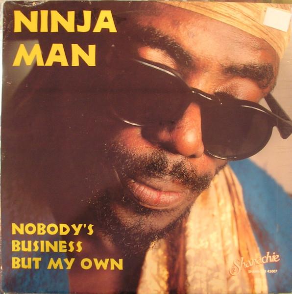 LP Пластинка NINJAMAN - Никого не касается, кроме меня 45007 Shanachie 1993 США Регги, Ска и Даб Б/У
LP Пластинка NINJAMAN - Никого не касается, кроме меня 45007 Shanachie 1993 США Регги, Ска и Даб Б/У