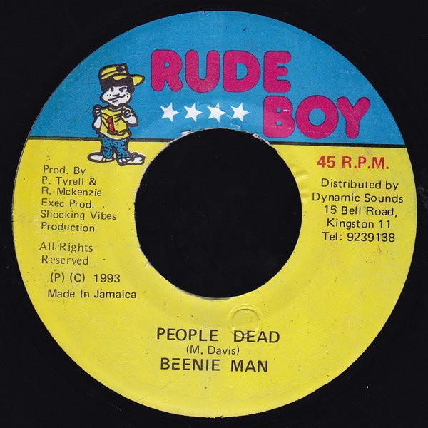 7inch Record BEENIE MAN - People Dead NONE Rude Boy 1993 Jamaica Reggae, Ska & Dub Used
7inch Record BEENIE MAN - People Dead NONE Rude Boy 1993 Jamaica Reggae, Ska & Dub Used